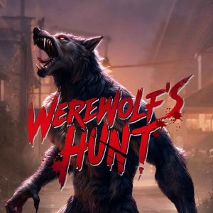 Membantai Werewolf Mendatangkanmu Kejayaan